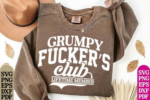 Download Grumpy Fuckers Club Funny SVG, Grunge - Club Collection
